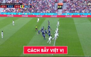 Cách chơi kèo việt vị